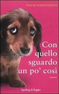 Con quello sguardo un po‘ così Beperkt Aanbod