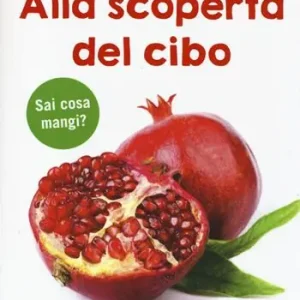 Betrouwbaar Alla scoperta del cibo