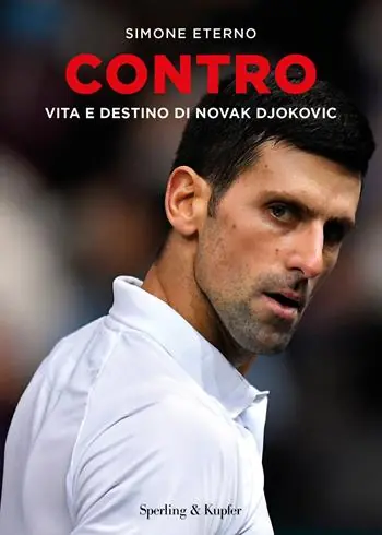 Contro. Vita e destino di Novak Djokovic Populair