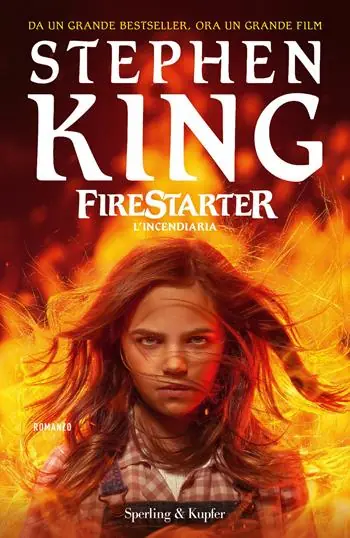 Betrouwbaar Firestarter. L‘incendiaria. Ediz. tie-in