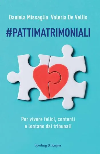 Laatste Versie Pattimatrimoniali. Per vivere felici, contenti e lontano dai tribunali