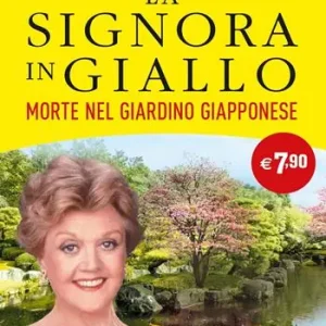 Alleen Vandaag Morte nel giardino giapponese. La signora in giallo