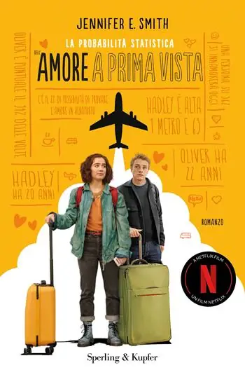 la probabilità statistica dell‘amore a prima vista. Ediz. tie-in Premium