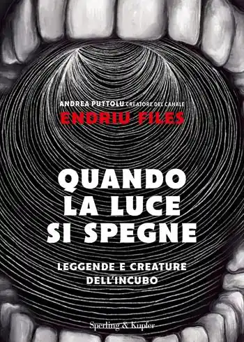 Quando la luce si spegne. Leggende e creature dell‘incubo Lage Prijs