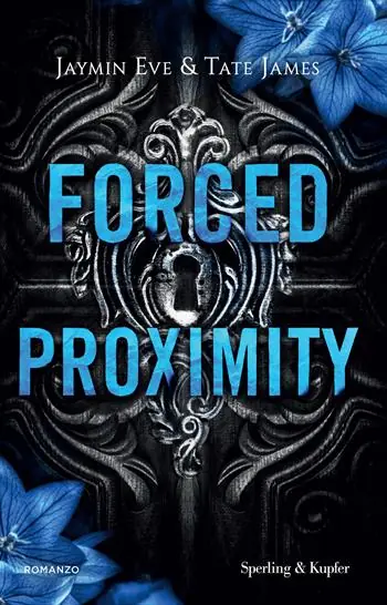 Forced proximity. Ediz. Italiana Korting