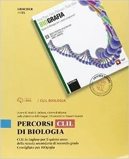 Percorsi CLIL di biologia. Per le Scuole superiori Merkproduct