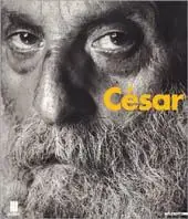 César. Catalogo della mostra (Milano, 1998). Ediz. illustrata Nieuw
