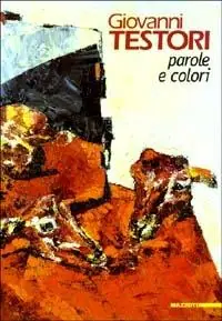 Giovanni Testori. Parole e colori. Ediz. illustrata Rechtstreeks Van De Fabrikant
