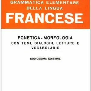 Grammatica elementare della lingua francese Beperkt Aanbod