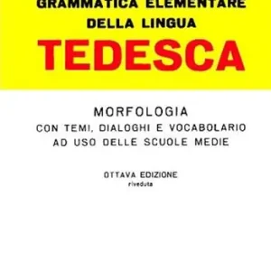 Grammatica elementare della lingua tedesca Lage Kosten
