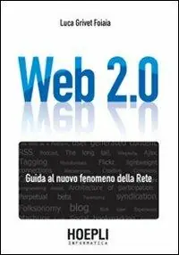 Web 2.0. Guida al nuovo fenomeno della rete Speciale Aanbieding