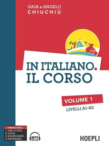 In italiano. Il corso. Livelli A1-A2. Vol. 1 Tijdelijk Beschikbaar