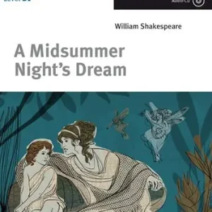 A Midsummer night‘s dream. Con CD-Audio Populair
