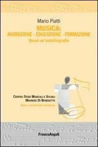 Voordeelprijs Musica animazione-educazione-formazione. Quasi un‘autobiografia