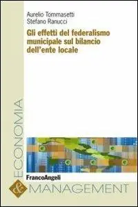 Lage Prijs Gli effetti del federalismo municipale sul bilancio dell‘ente locale