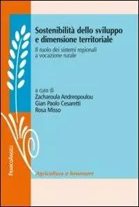 Hete Deal Sostenibilità dello sviluppo e dimensione territoriale. Il ruolo dei sistemi regionali a vocazione rurale
