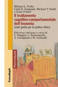 Il trattamento cognitivo-comportamentale dell‘insonnia. Linee guida per la pratica clinica Hete Deal