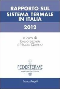 Rapporto sul sistema termale in Italia 2012 Goedkoop