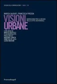 Shop Nu Visioni urbane. Narrazioni per il design della città sostenibile