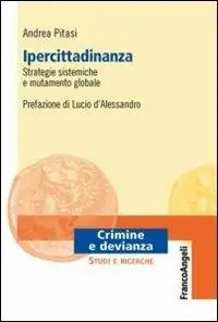 Ipercittadinanza, strategie sistemiche e mutamento globale Favoriet