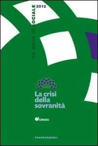 Direct Verzonden La crisi della sovranità. Un mese di sociale 2012