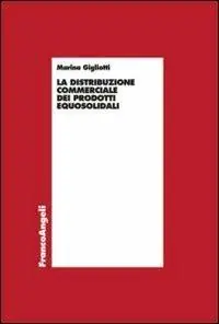 Laatste Versie La distribuzione commerciale dei prodotti equosolidali