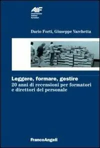 Leggere, formare, gestire. 20 anni di recensioni per formatori e direttori del personale Snelle Levering