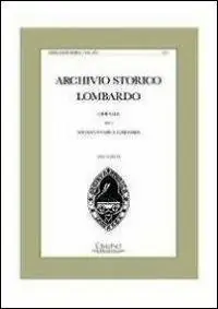 Aanbieding Archivio storico lombardo. Giornale della società storica lombarda (2011). Vol. 16