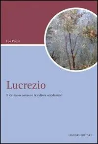 Nu Kopen Lucrezio. Il «De rerum natura» e la cultura occidentale