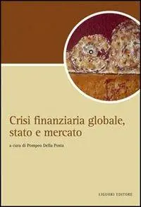 Crisi finanziaria globale, stato e mercato Favoriet