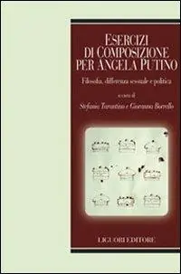 Esercizi di composizione per Angela Putino. Filosofia, differenza sessuale e politica Merkproduct