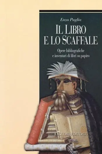 Il libro e lo scaffale. Opere bibliografiche e inventari di libri su papiro Nieuw
