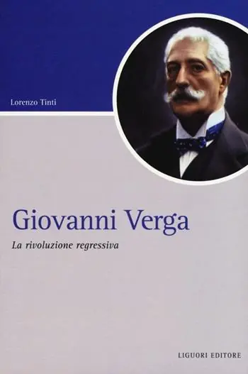 Giovanni Verga. La rivoluzione regressiva Superprijs