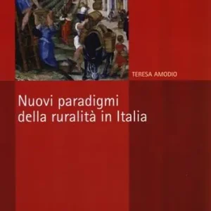 Meest Verkocht Nuovi paradigmi della ruralità in Italia