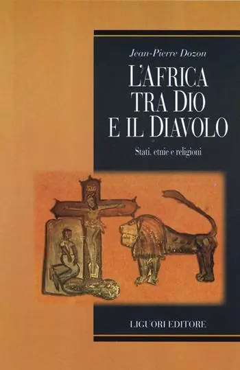 L‘ Africa tra Dio e il Diavolo. Stati, etnie e religioni Nieuw