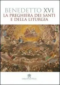 Exclusieve Aanbieding La preghiera dei santi e della liturgia