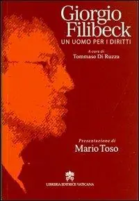Meest Verkocht Giorgio Filibeck. Un uomo per i diritti