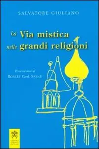 La via mistica nelle grandi religioni Lage Prijs