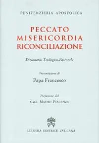 Lage Prijs Peccato Misericordia Riconciliazione. Dizionario teologico-pastorale