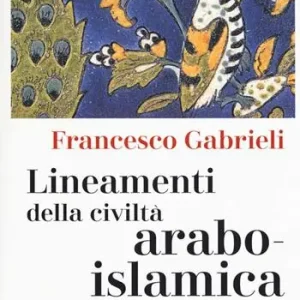 Beste Prijs Lineamenti della civiltà arabo-islamica