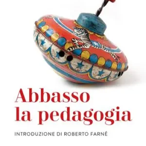 Abbasso la pedagogia Alleen Vandaag