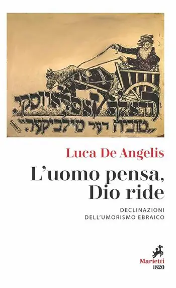 Bestel Nu L‘uomo pensa, Dio ride. Declinazioni dell‘umorismo ebraico