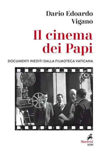 Beste Prijs Il cinema dei papi. Documenti inediti dalla Filmoteca vaticana