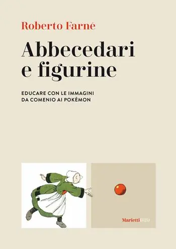 Abbecedari e figurine. Educare con le immagini da Comenio ai Pokémon Speciale Aanbieding