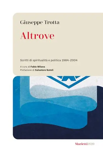 Altrove. Scritti di spiritualità e politica 1984-2004 Gereduceerde Prijs