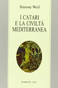 Bestseller I Catari e la civiltà mediterranea - Seguito da Chanson de la croisade albigeoise. Ediz. bilingue