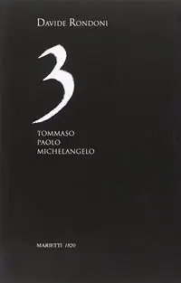 3. Tommaso, Paolo, Michelangelo Gereduceerde Prijs