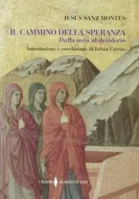 Il cammino della speranza. Dalla noia al desiderio Flitsaanbieding