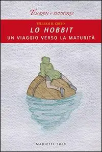 Actieprijs Lo Hobbit. Un viaggio verso la maturità