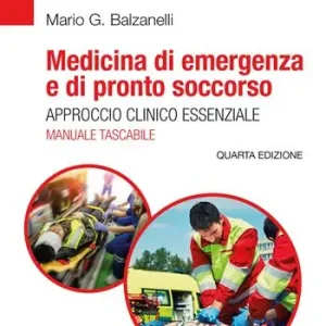 Aanbieding Medicina di emergenza e di pronto soccorso. Approccio clinico essenziale. Il manuale tascabile